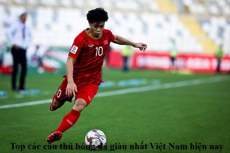 top-cac-cau-thu-bong-da-giau-nhat-viet-nam-hien-nay