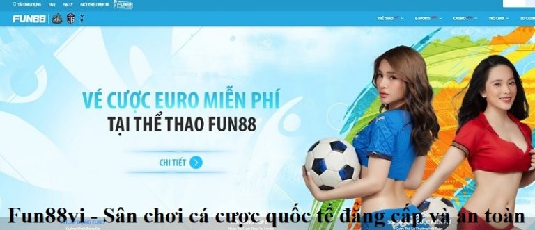 fun88vi-san-choi-ca-cuoc-quoc-te-dang-cap-an-toan